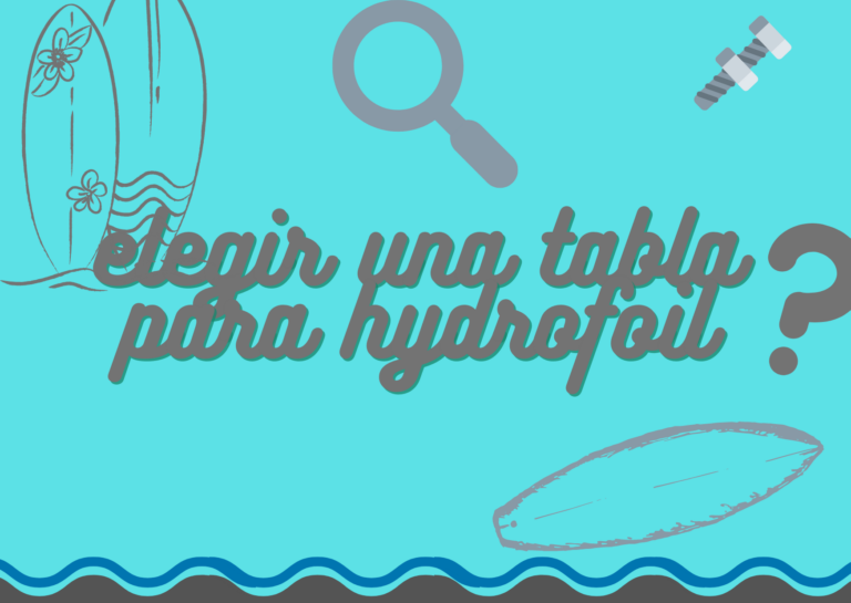 como elegir una tabla para hydrofoil